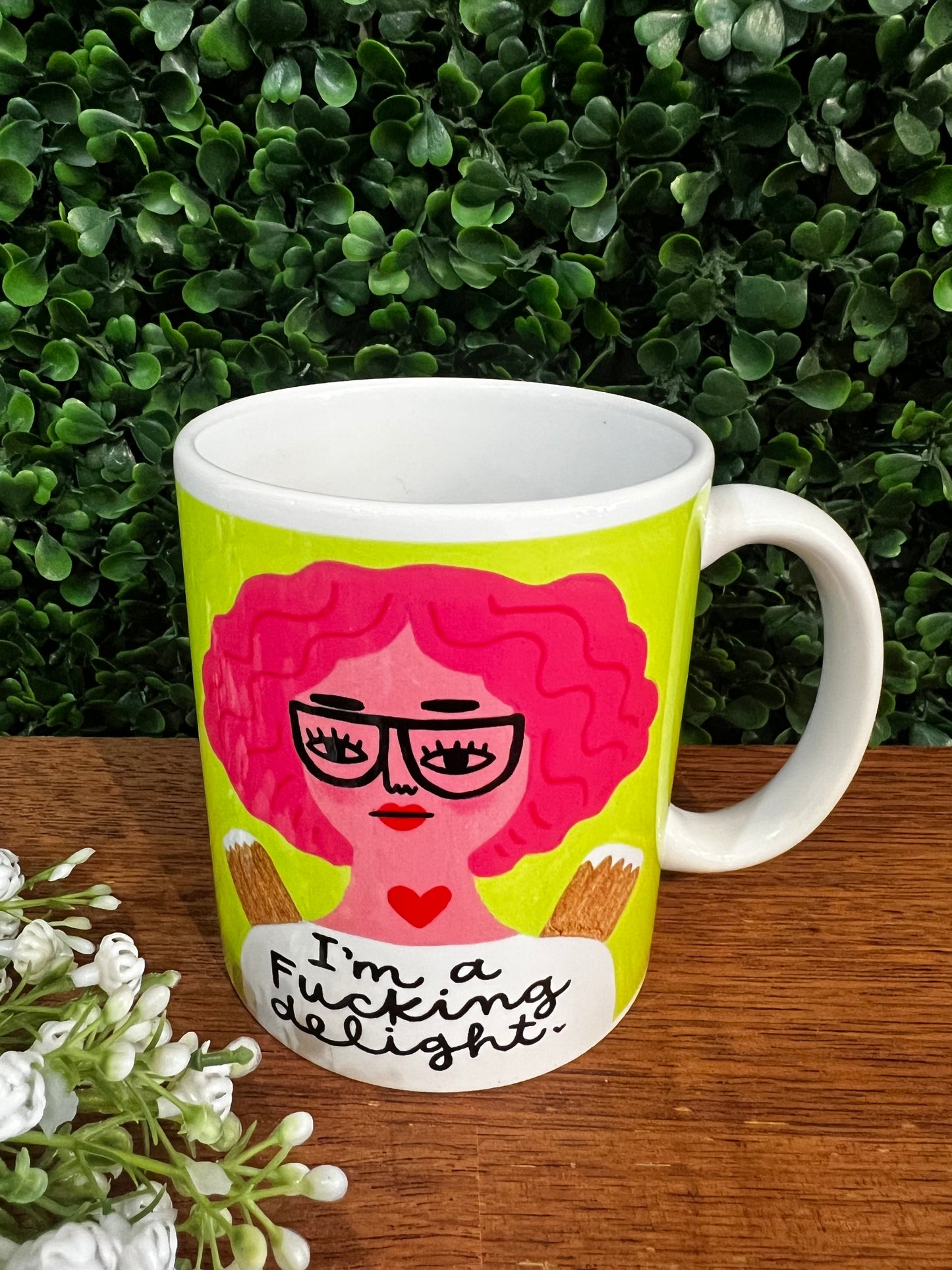 I’m A Fucking Delight” Mug