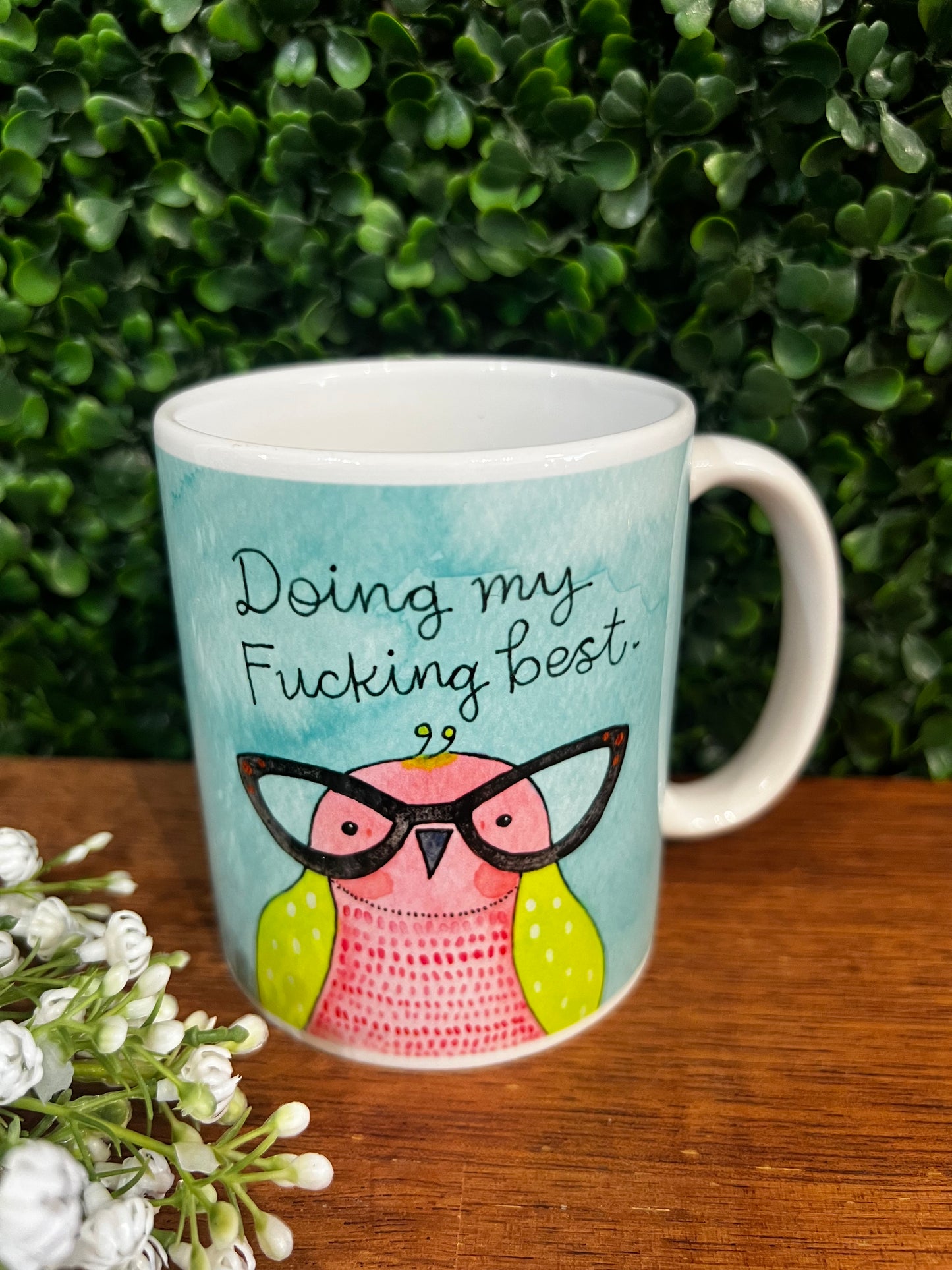 Doing My Fucking Best” Mug